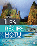 Îles, Récifs et Motu